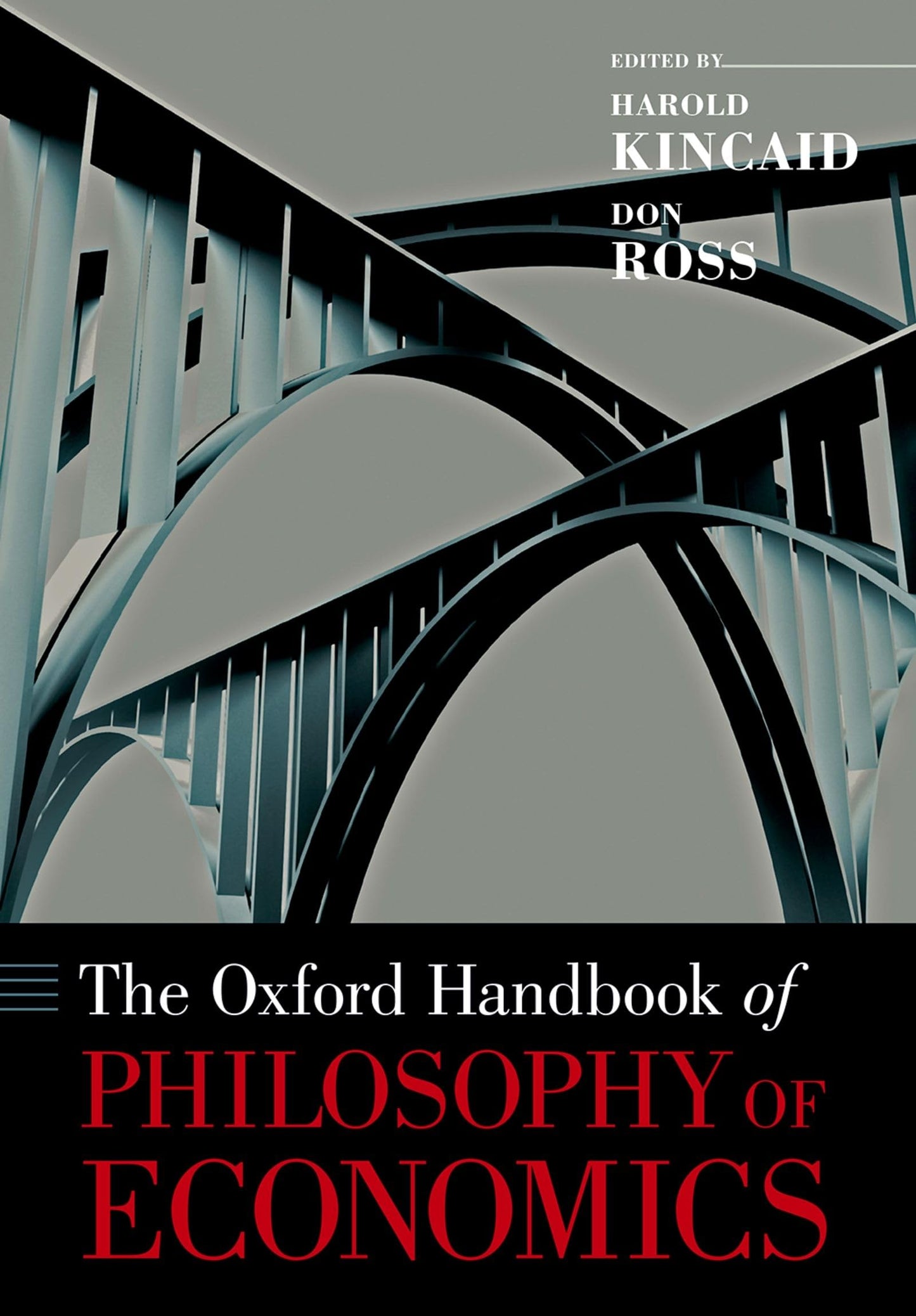 Libro: The Oxford Handbook of Philosophy of Economics (Oxford Handbooks)