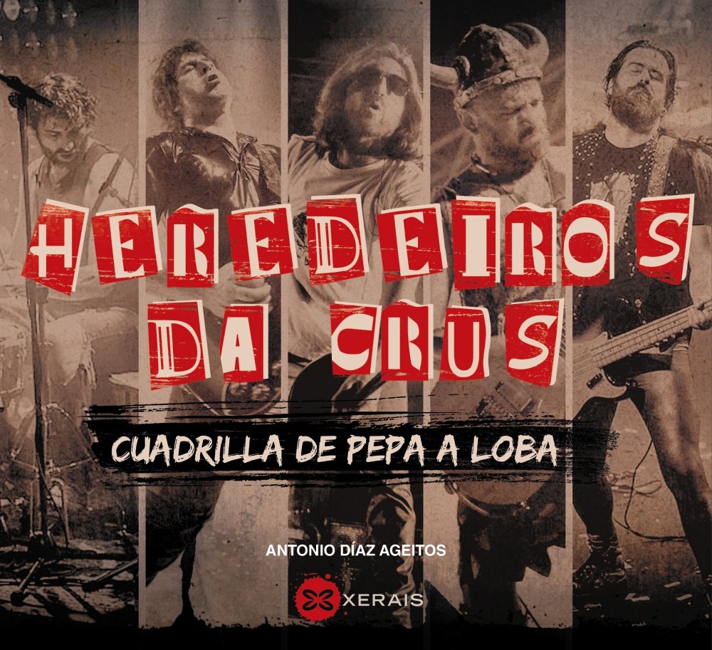 Libro: Heredeiros da Crus: Cuadrilla de Pepa a Loba