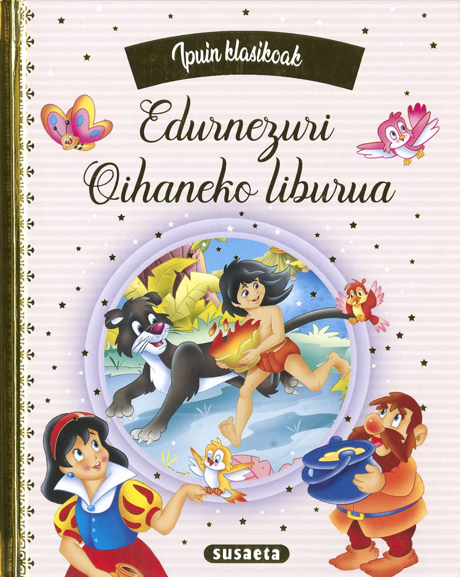 Libro: Edurnezuri - Oihaneko liburua (Ipuin klasikoak)