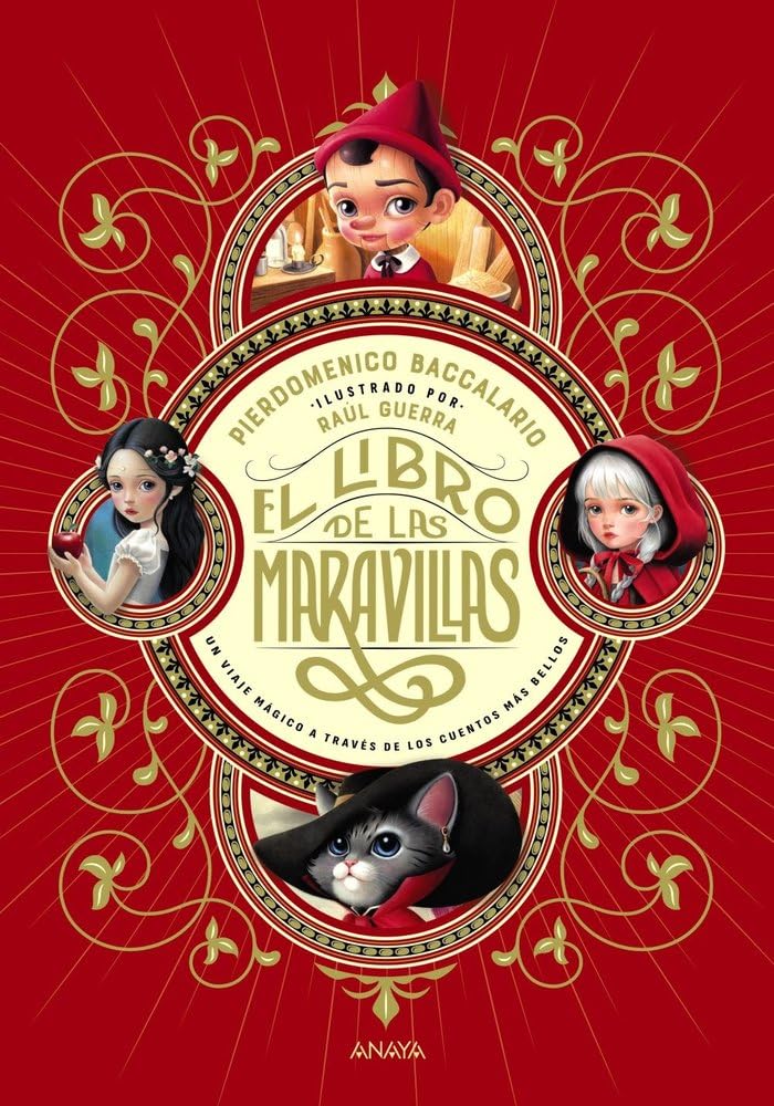 Libro: El libro de las maravillas: Un viaje mágico a través de los cuentos más bellos (LITERATURA INFANTIL - Libros-Regalo)