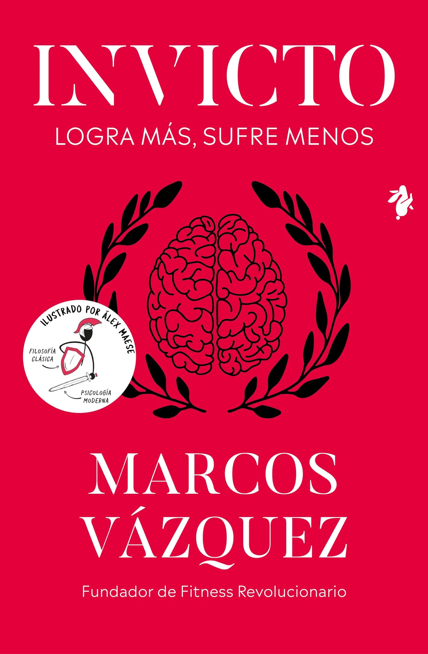 Libro: Invicto: Logra más, sufre menos (Psicología)