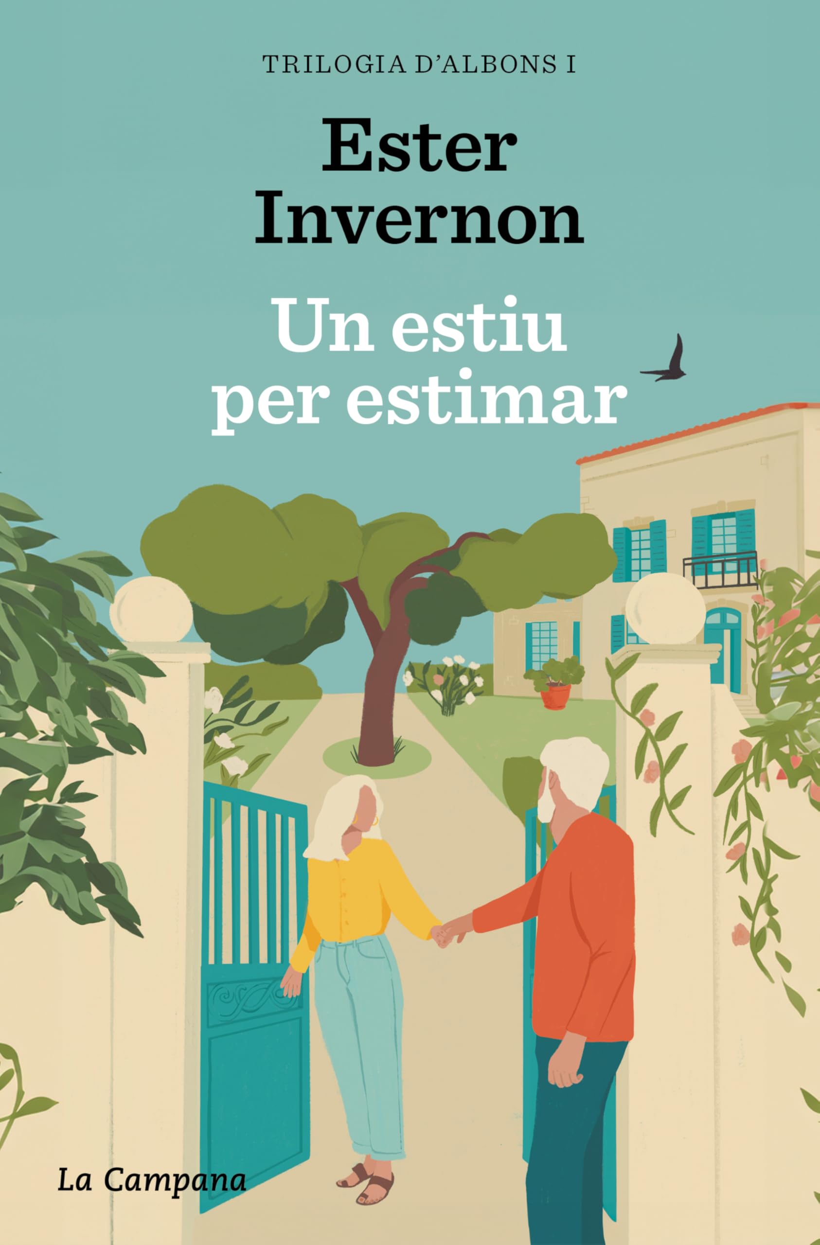 Libro: Un estiu per estimar (Trilogia d'Albons 1) (Narrativa Catalana)