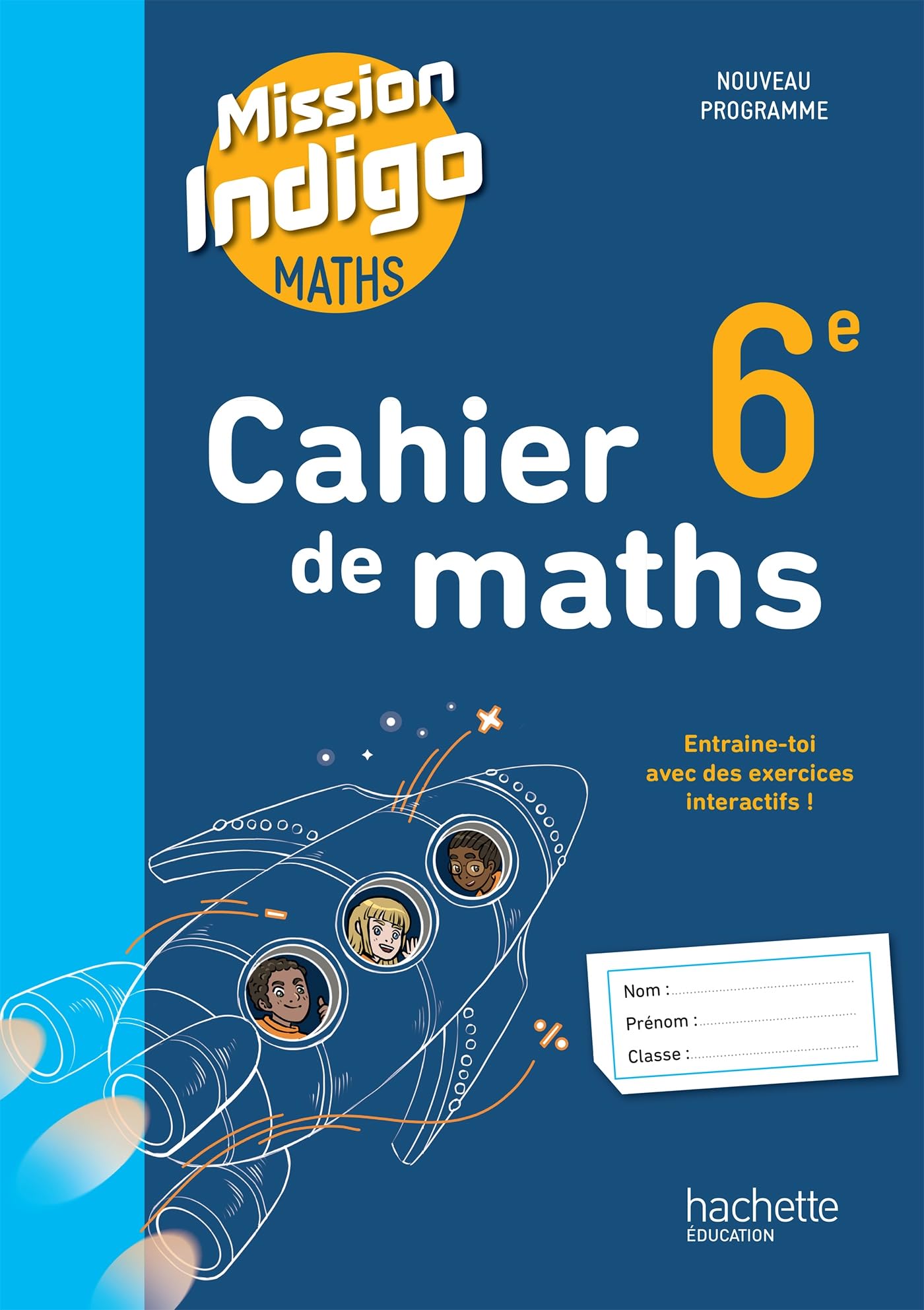 Libro: Cahier Mission Indigo 6e - Ed. 2025