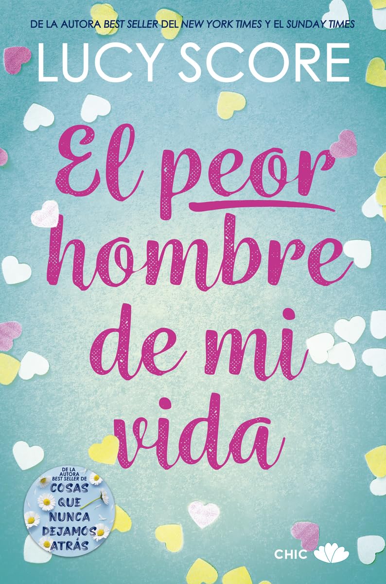 Libro: El peor hombre de mi vida (Spanish Edition)