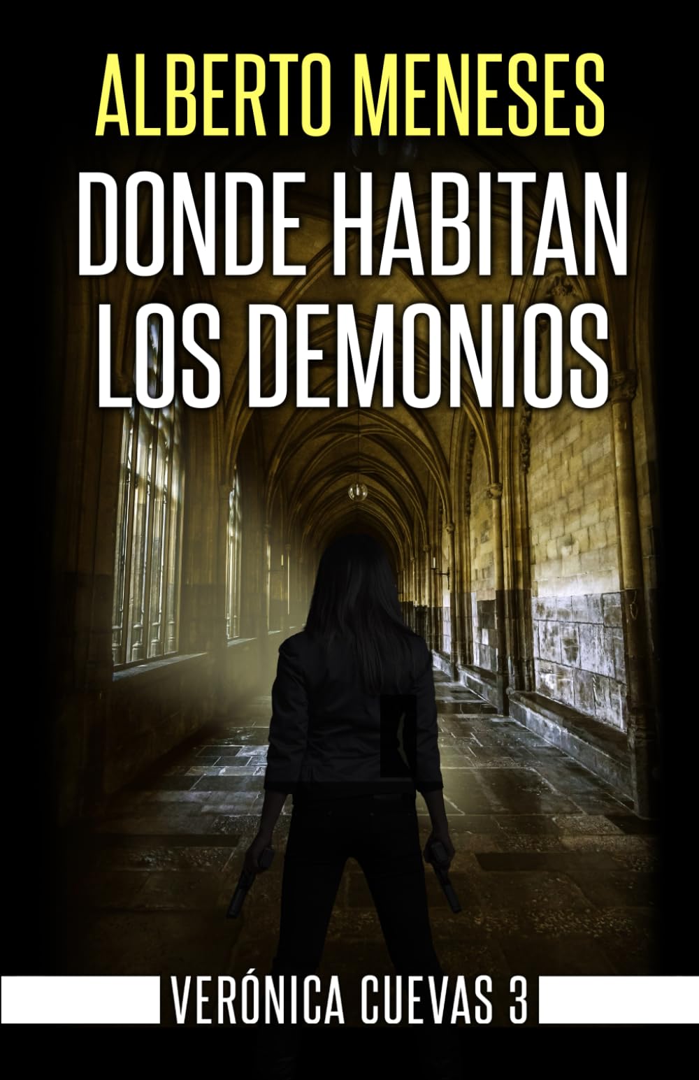 Libro: Donde habitan los demonios (Verónica Cuevas) (Spanish Edition)