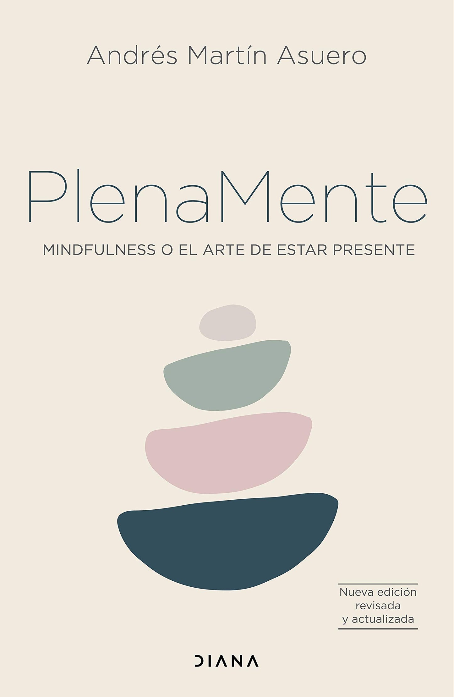 Libro: Plena mente: Mindfulness o el arte de estar presente (Autoconocimiento)
