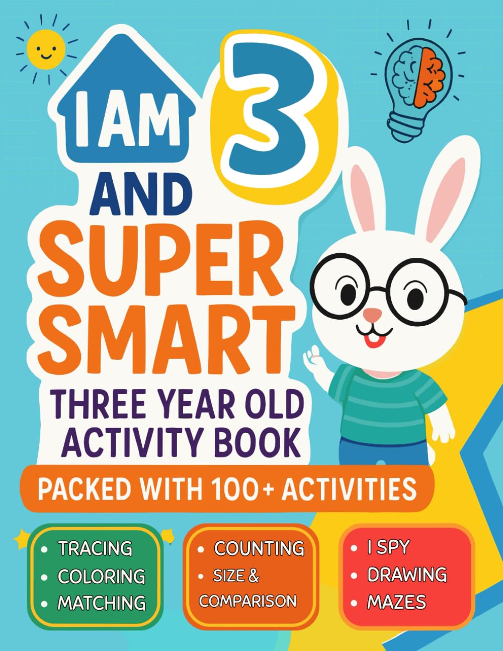 Libro: I Am 3 and Super Smart : Three Year Old Activity Book : Packed with 100+ Activities: Fun & Educational Workbook for Toddlers : Christmas Birthday Gifts for 3 Year old Girls and Boys