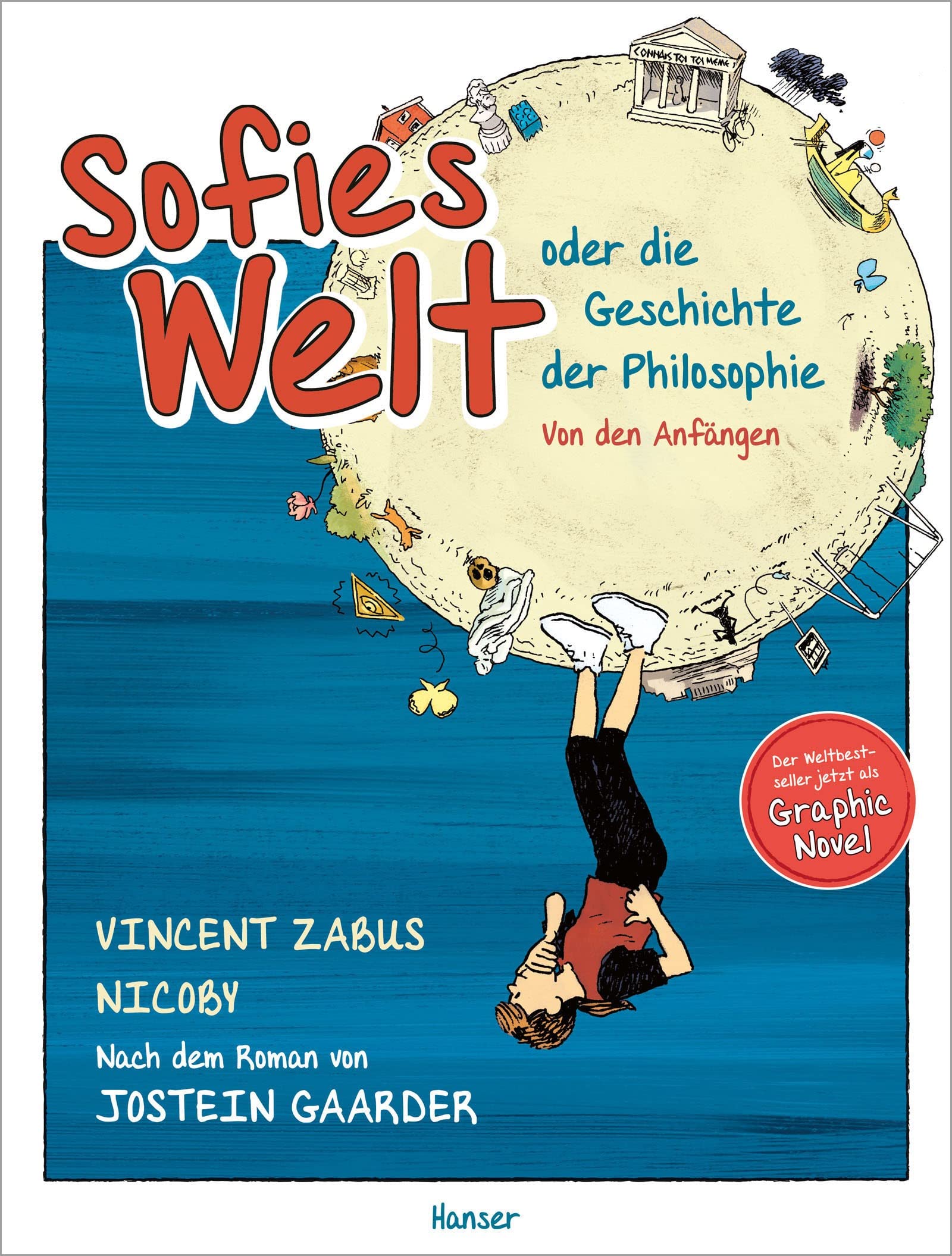 Libro: Sofies Welt oder die Geschichte der Philosophie - Von den Anfängen: Die Graphic Novel, nach dem Roman von Jostein Gaarder