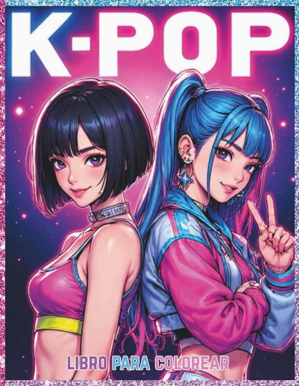 Libro: K-POP: 30 dibujos para colorear de cantantes femeninas al estilo K-POP: Libro para colorear divertido para fans del K-Pop, el anime y el manga, 30 dibujos únicos para todos