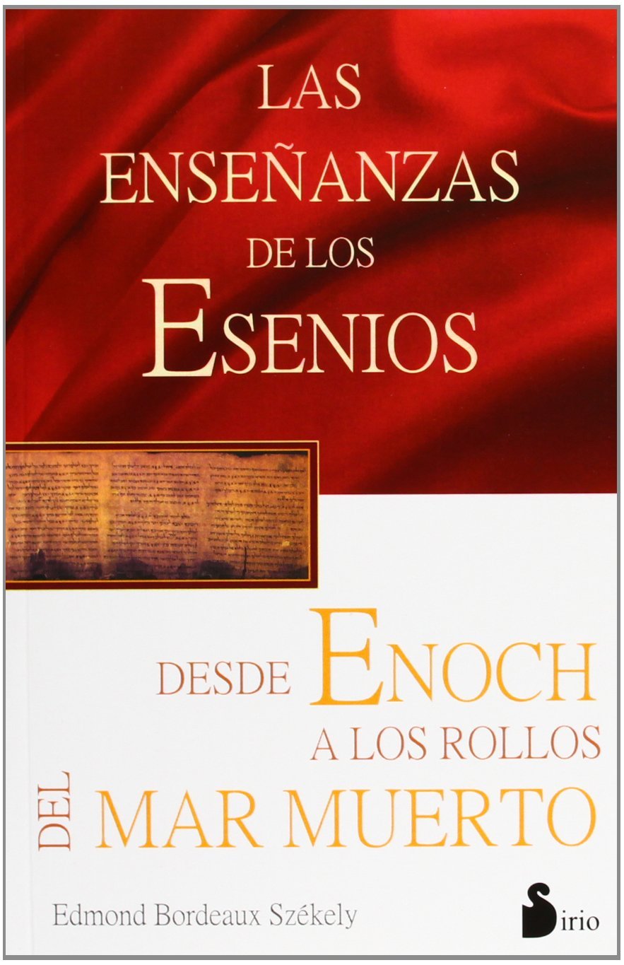 Libro: ENSEÑANZAS DE LOS ESENIOS DESDE ENOCH (2013)