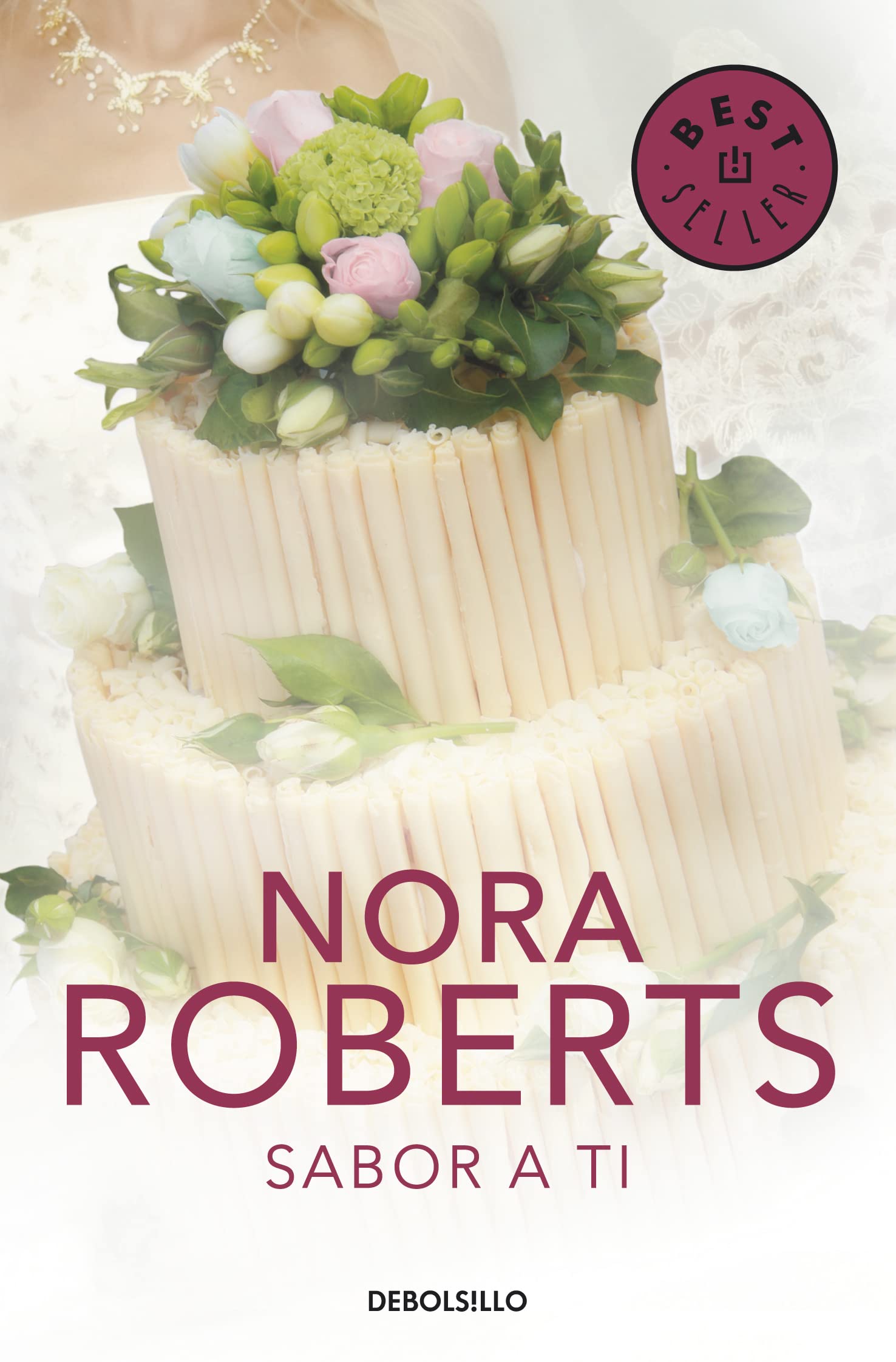 Libro: Sabor a ti (Cuatro bodas 3) (Best Seller)