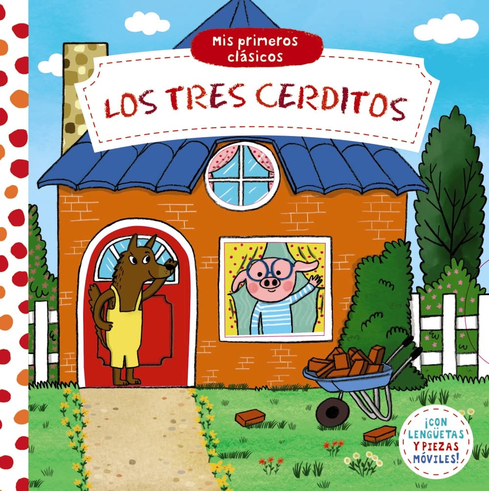 Libro: Mis primeros clásicos. Los tres cerditos (Castellano - A PARTIR DE 0 AÑOS - MANIPULATIVOS (LIBROS PARA TOCAR Y JUGAR), POP-UPS - Otros libros)