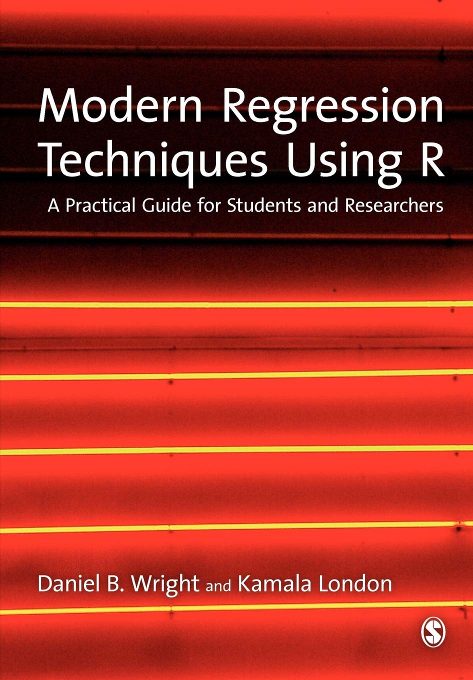Libro: Modern Regression Techniques Using R: A Practical Guide for Students and Researchers