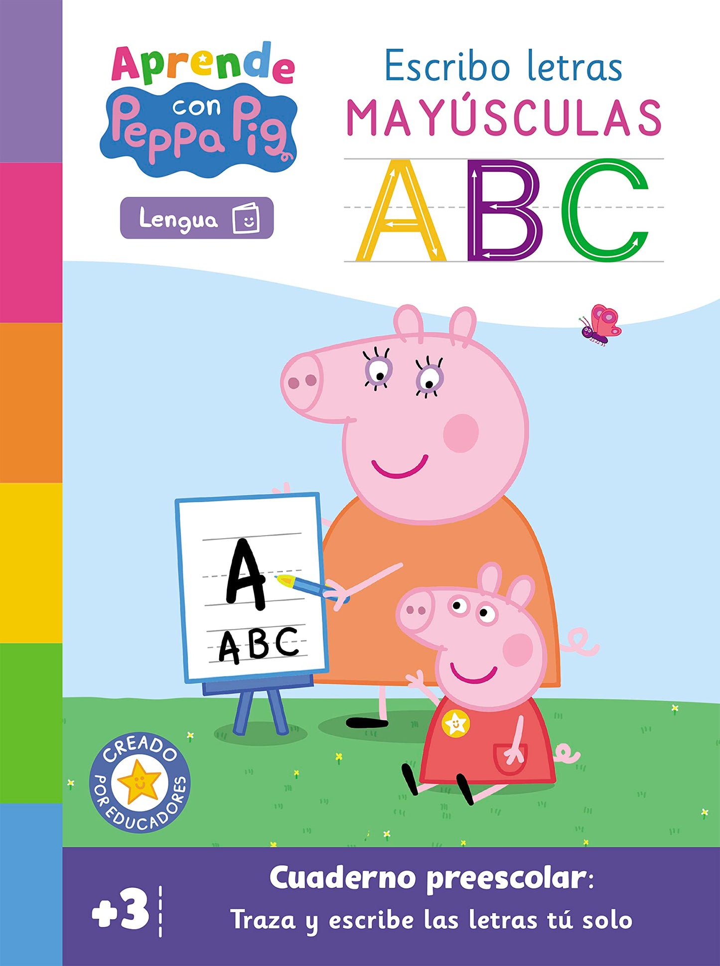 Libro: Peppa Pig. Primeros aprendizajes - Aprende Lengua con Peppa Pig. Escribo letras mayúsculas (+3 años): Cuaderno preescolar: Traza y escribe las letras mayúsculas (Altea)