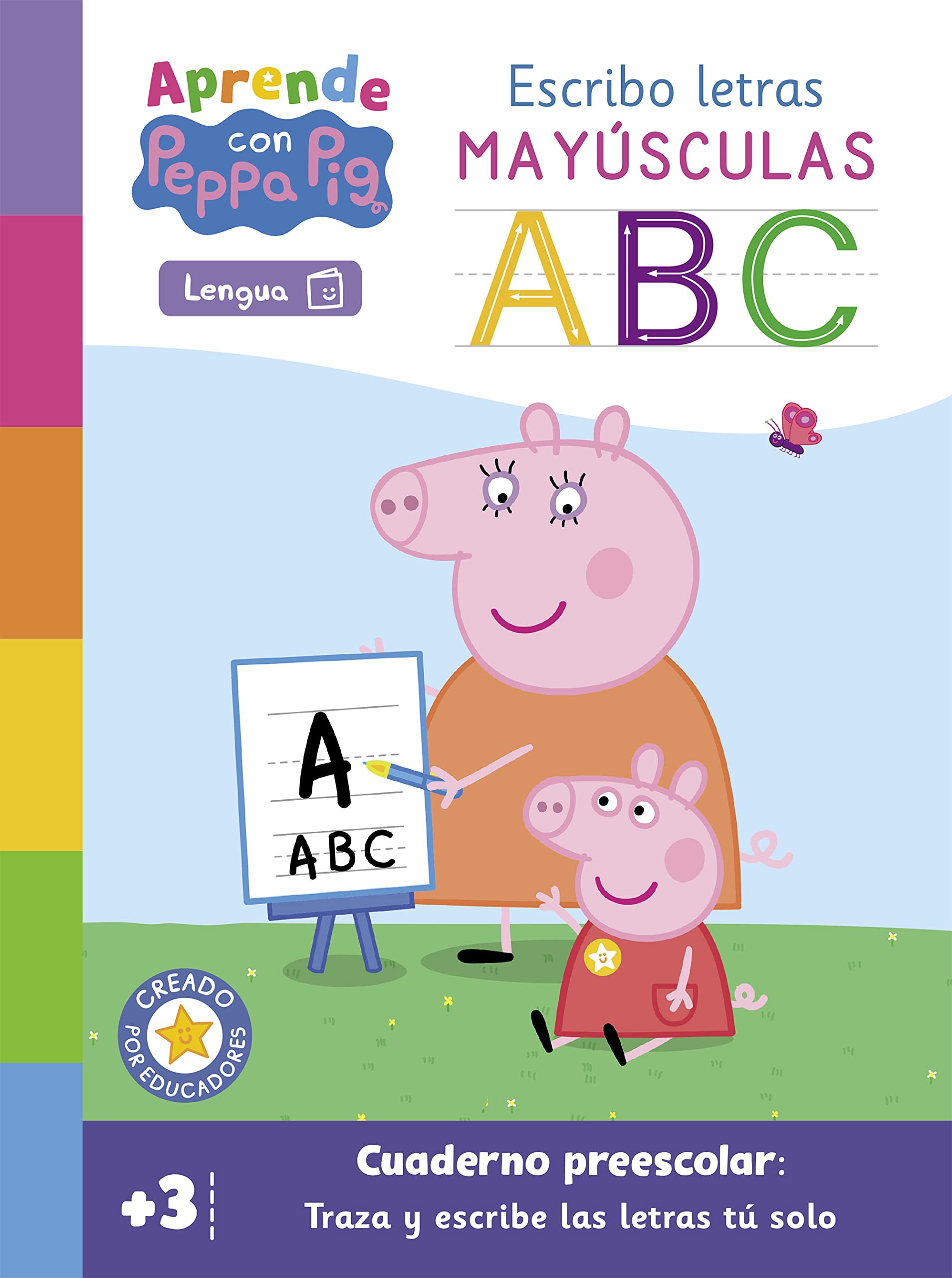 Libro: Peppa Pig. Primeros aprendizajes - Aprende Lengua con Peppa Pig. Escribo letras mayúsculas (+3 años): Cuaderno preescolar: Traza y escribe las letras mayúsculas (Altea)