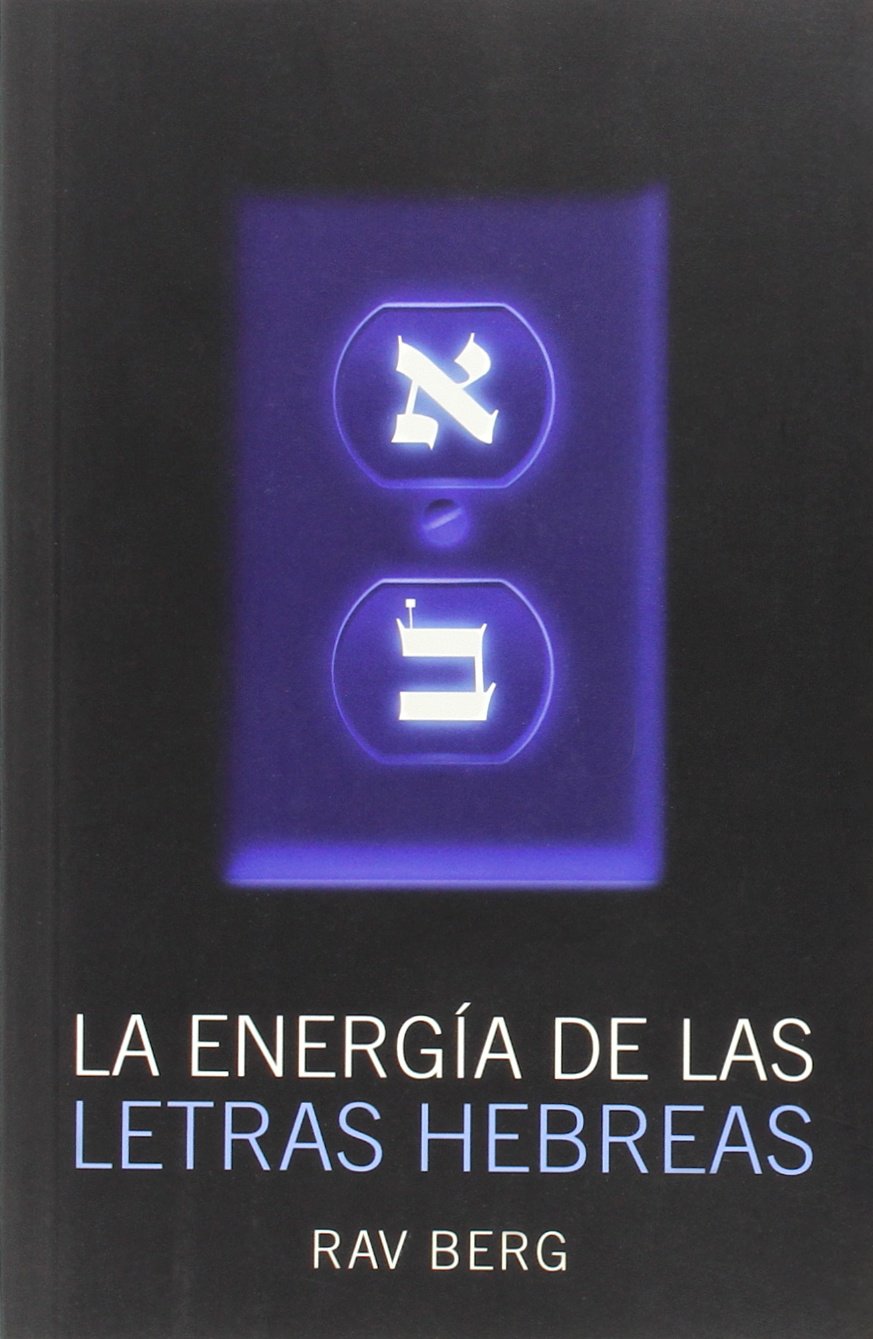 Libro: La energia de las letras hebreas / The Energy of Hebrew Letters (Spanish Edition)