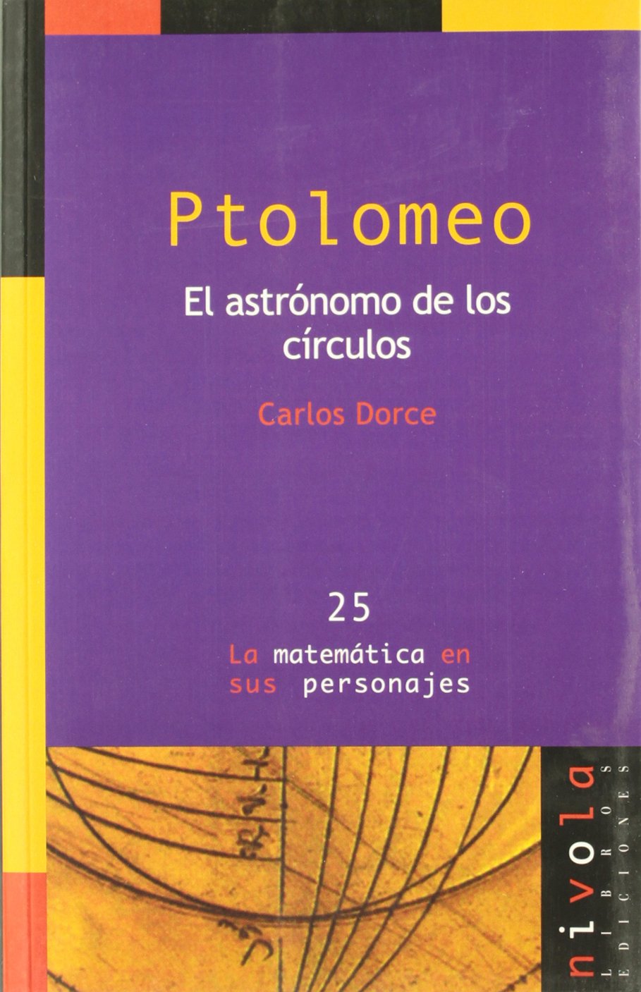 Libro: PTOLOMEO. El astrónomo de los círculos