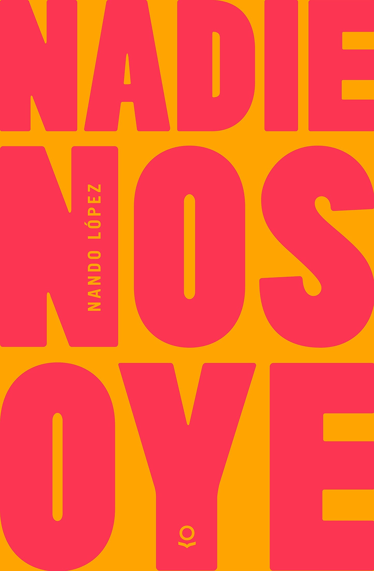 Libro: Nadie nos oye (SERIE ROJA (+14))