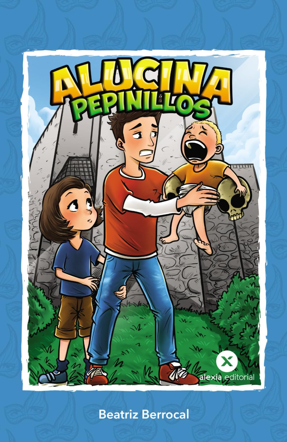 Libro: ALUCINA PEPINILLOS (Spanish Edition)