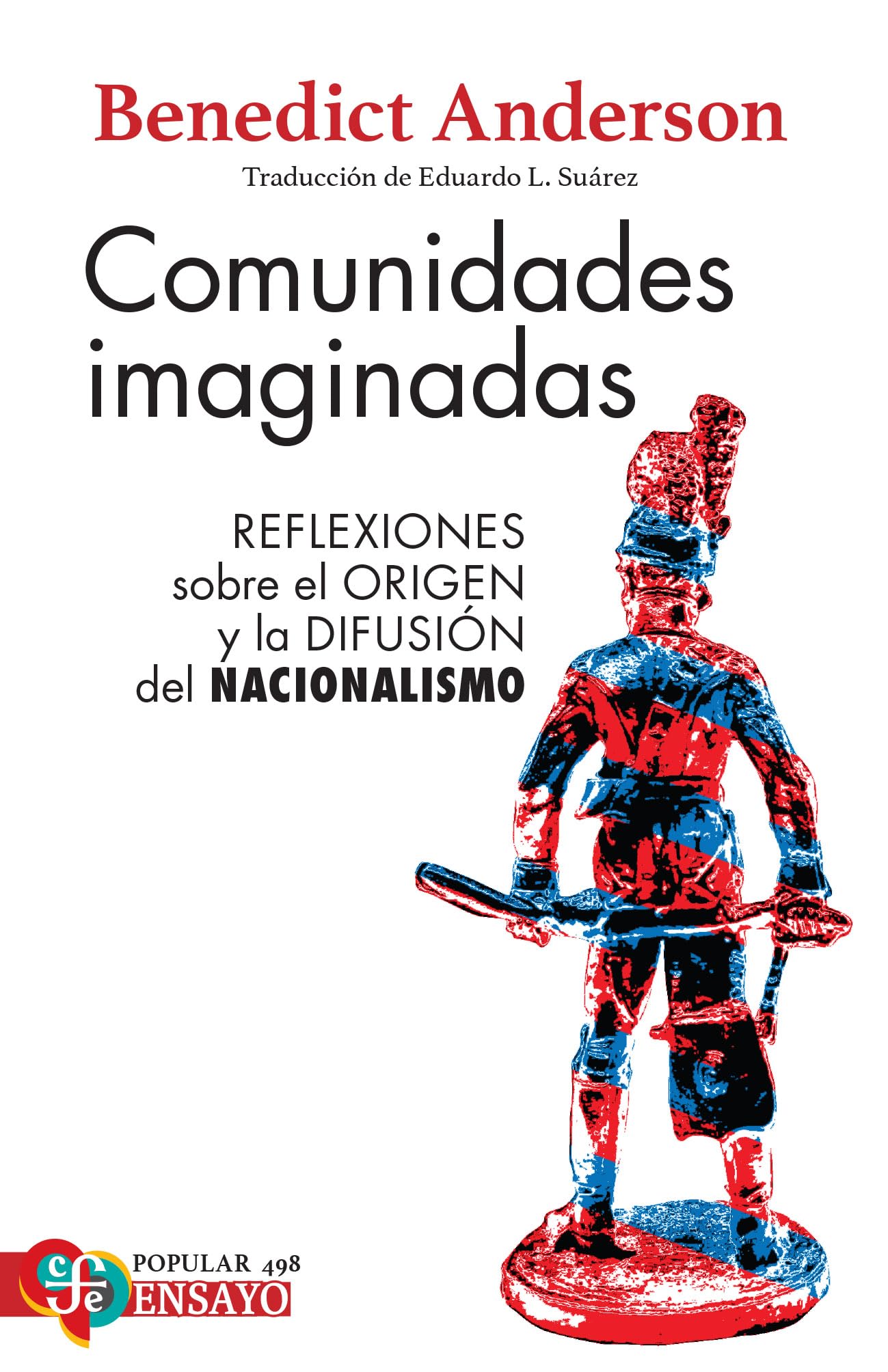 Libro: COMUNIDADES IMAGINADAS. REFLEXIONES SOBRE EL ORIGEN Y LA DI (Popular (fce))