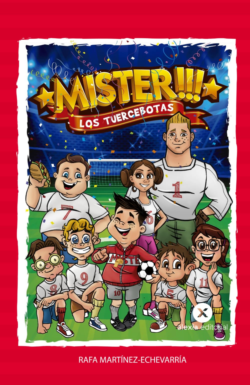 Libro: MISTER Y LOS TUERCEBOTAS (Spanish Edition)