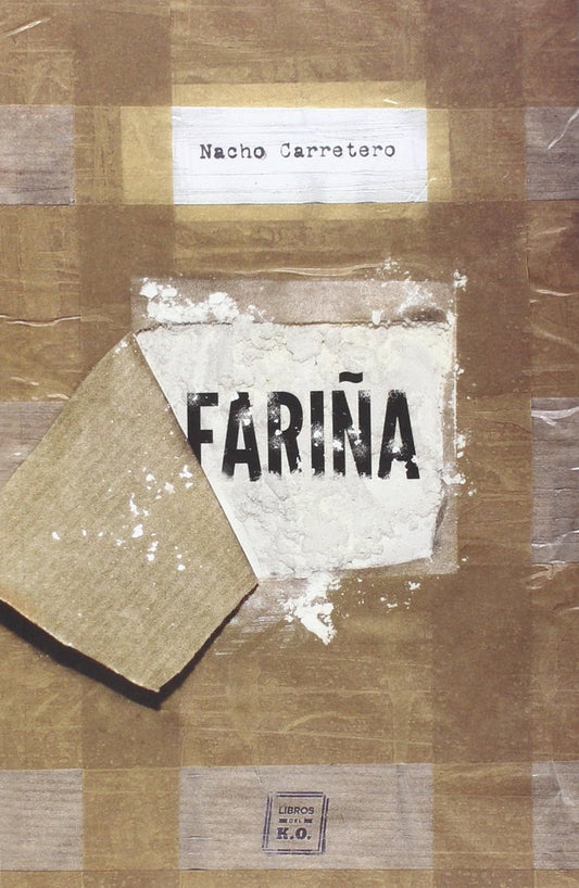 Fariña: Historia e indiscreciones del narcotráfico en Galicia (NO FICCION)