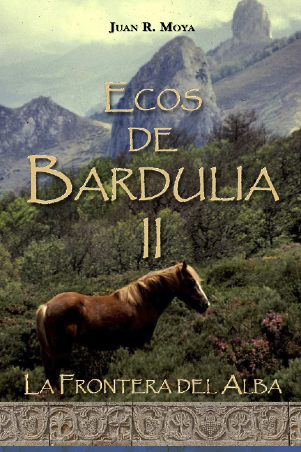 Libro: Ecos de Bardulia: La frontera del alba (Spanish Edition)