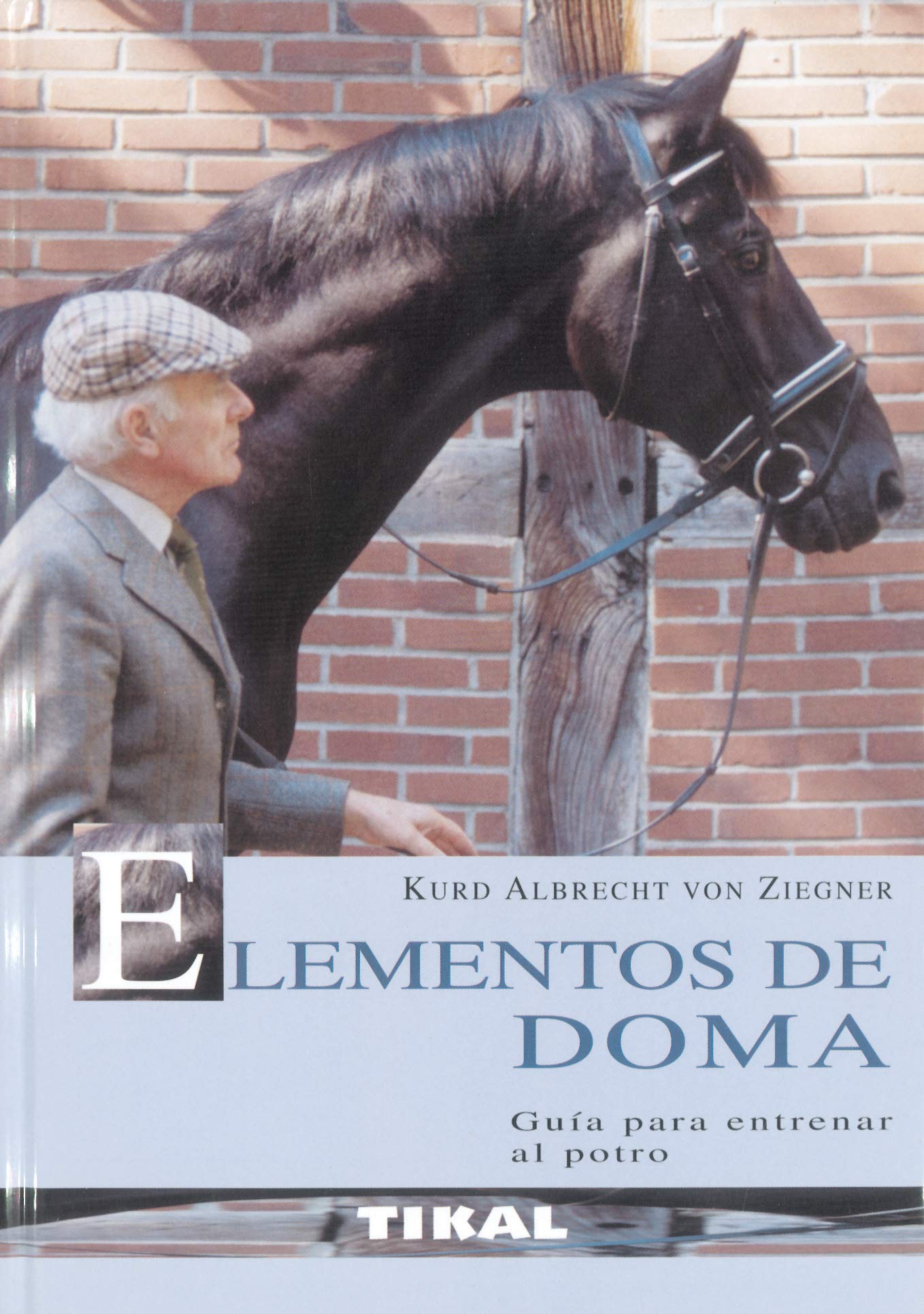 Libro: Elementos de doma, guía para entrenar al potro