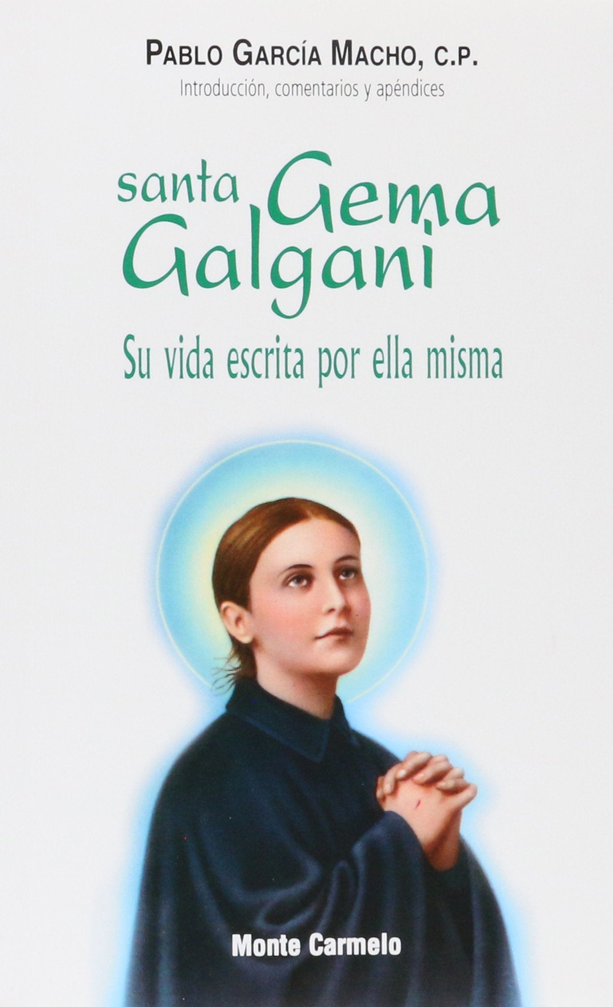 Libro: Santa Gema Galgani: Su vida escrita por ella misma
