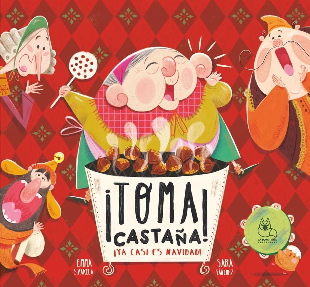 Libro: TOMA CASTAÑA YA CASI ES NAVIDAD
