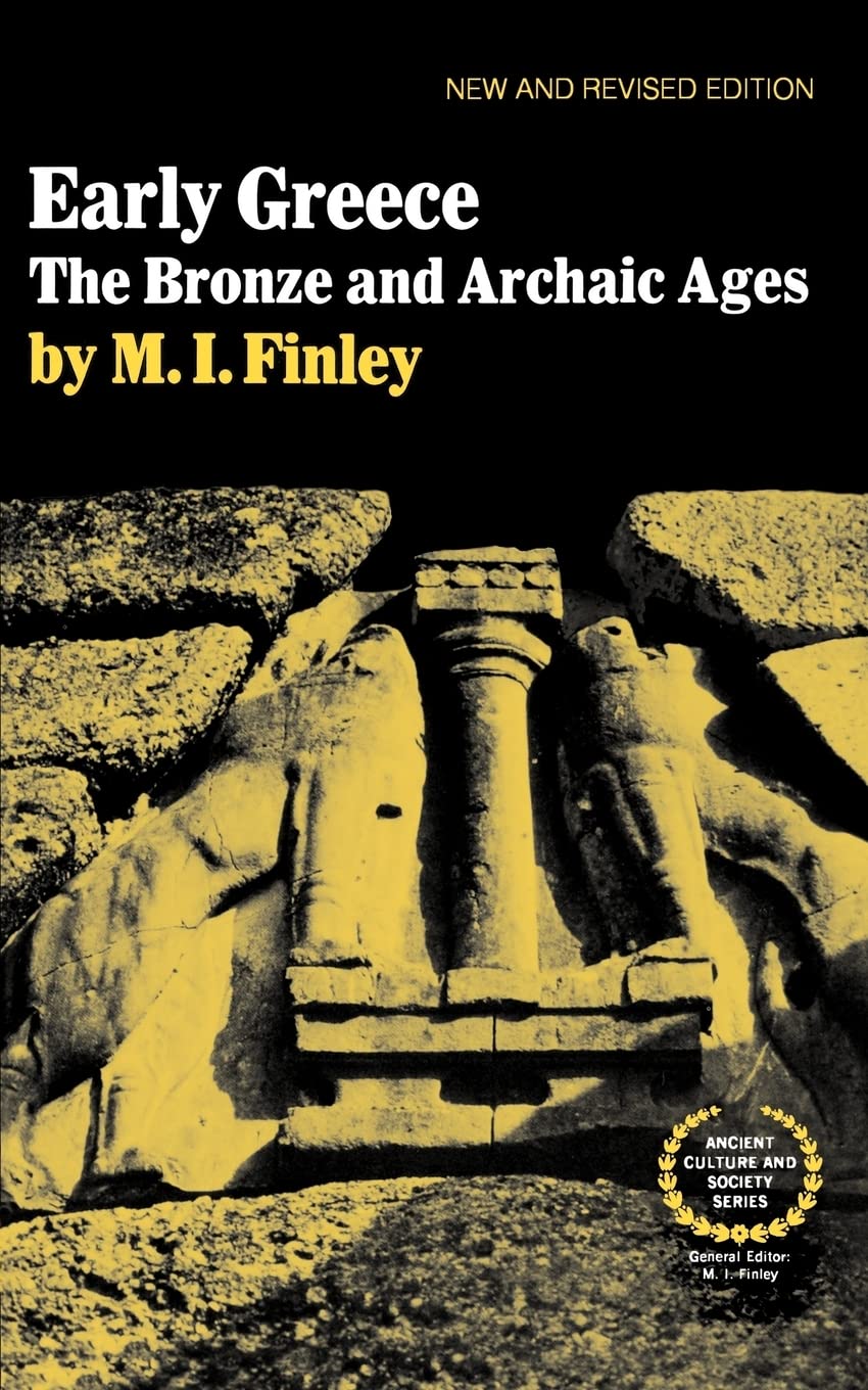 Libro: Early Greece: The Bronze and Archaic Ages (Ancient Culture and Society)
