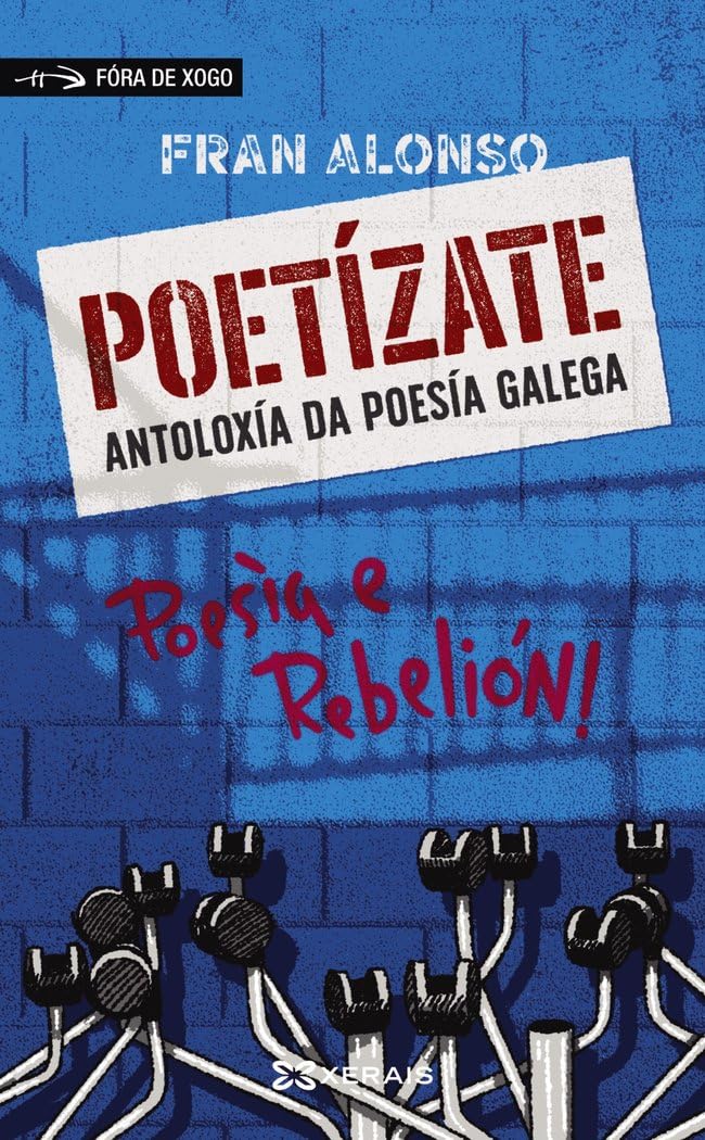 Libro: Poetízate: Antoloxía da poesía galega (INFANTIL E XUVENIL - FÓRA DE XOGO)