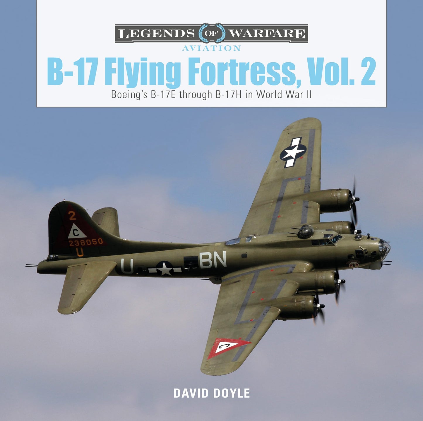 Libro: B-17 Flying Fortress, Vol. 2: Boeing's B-17E through B-17H in World War II (Legends of Warfare: Aviation)