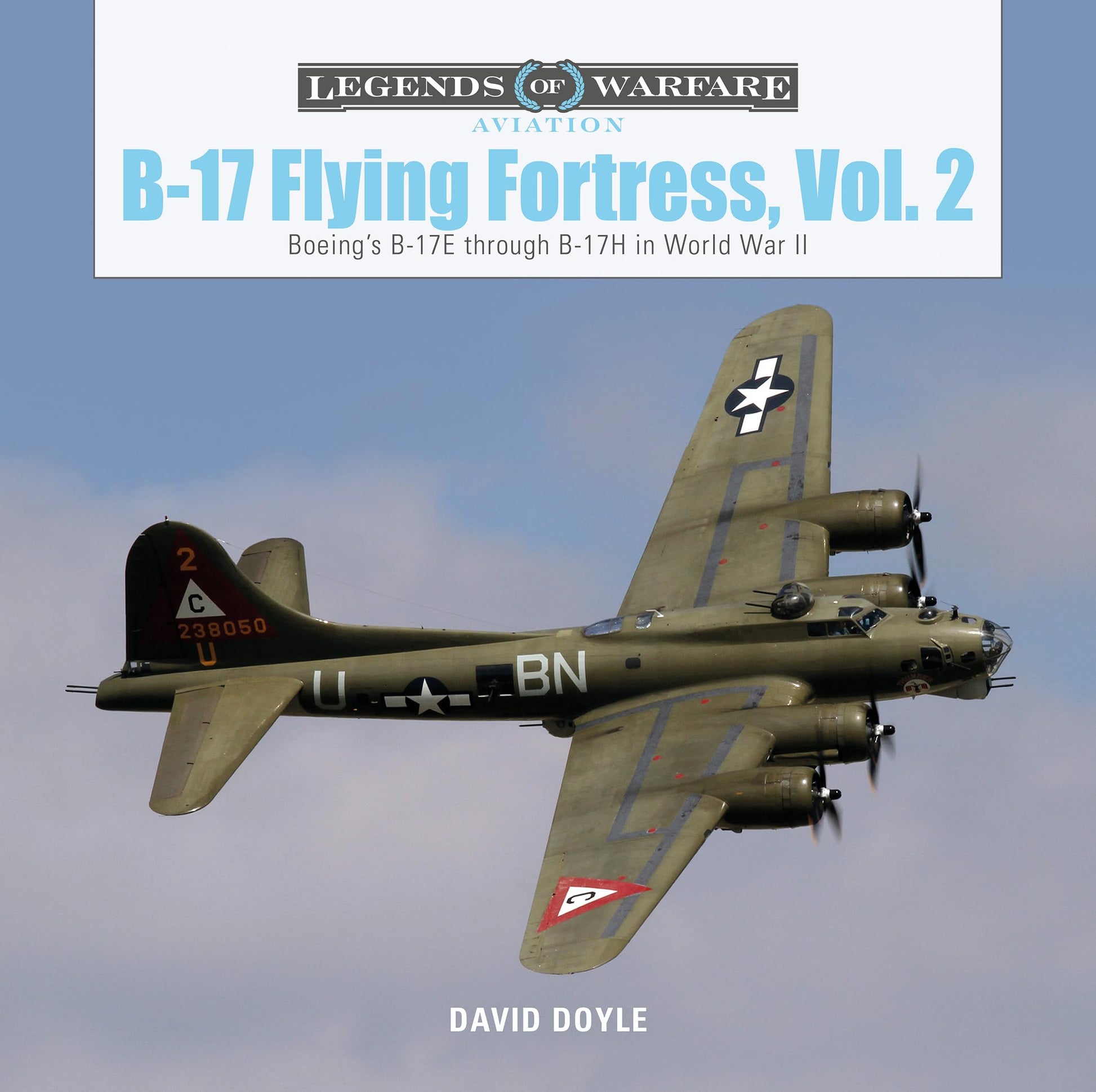 Libro: B-17 Flying Fortress, Vol. 2: Boeing's B-17E through B-17H in World War II (Legends of Warfare: Aviation)