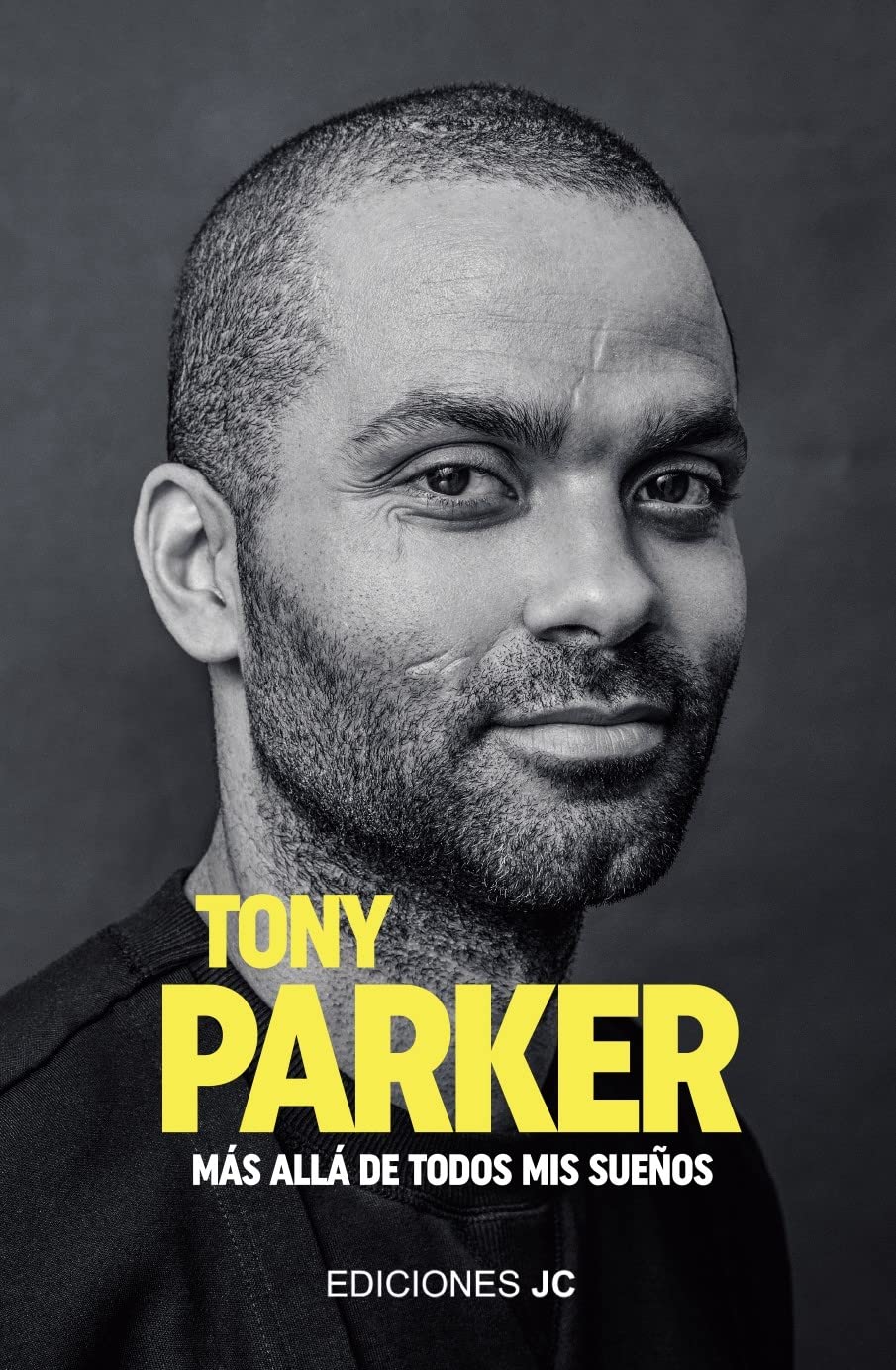 Libro: Tony Parker. Más allá de todos mis sueños