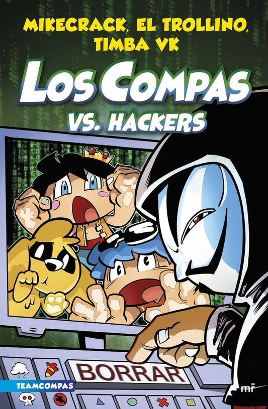 Compas 7. Los Compas vs. hackers (Universo Compas)
