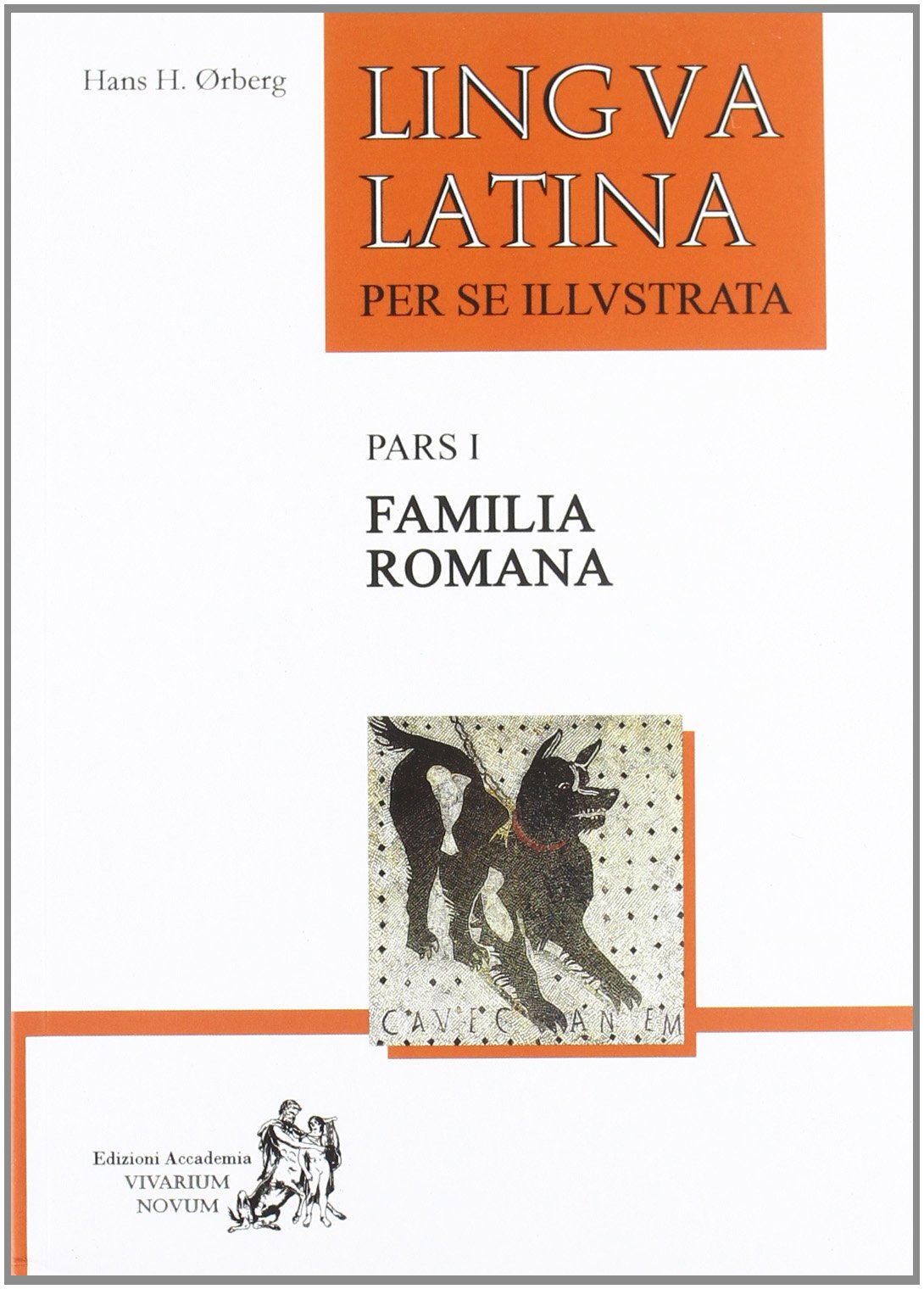 Libro: Lingua latina, familia romana & latine disco I, 4 ESO
