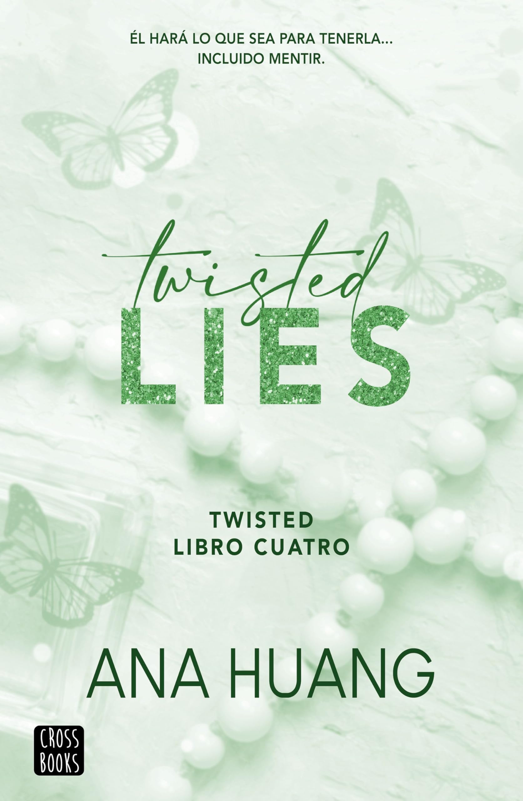 Twisted 4. Twisted Lies (Ficción)