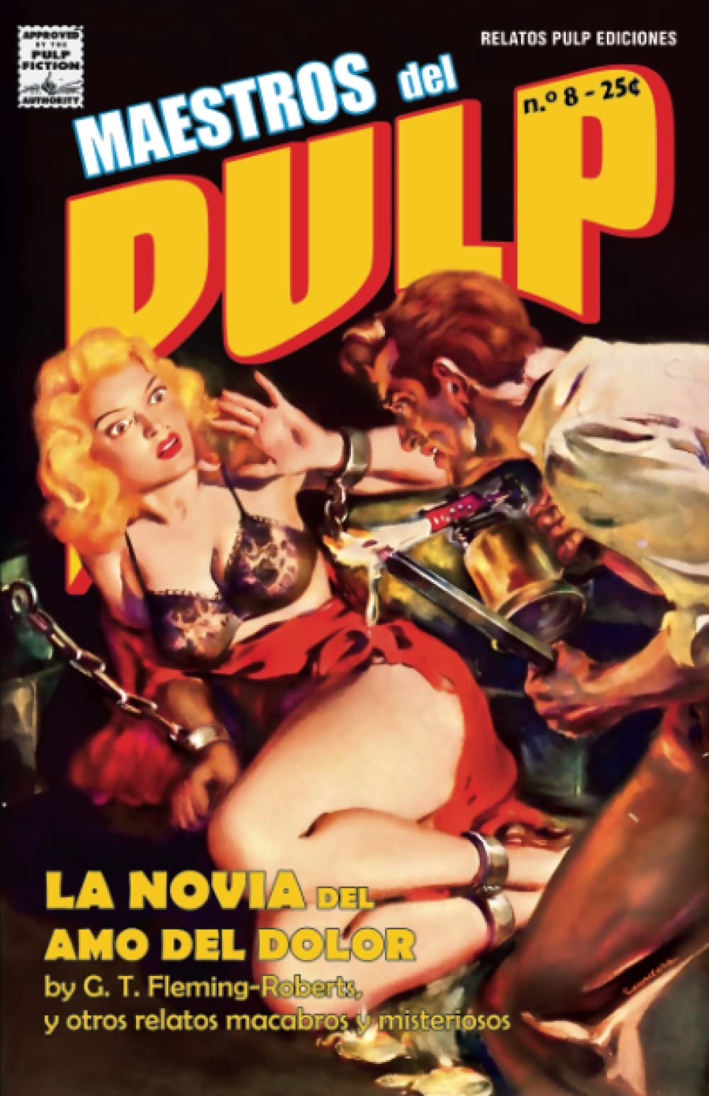 Libro: Maestros del Pulp 8 (Maestros del Pulp: Selección de Relatos Clásicos de la Era Dorada Pulp) (Spanish Edition)