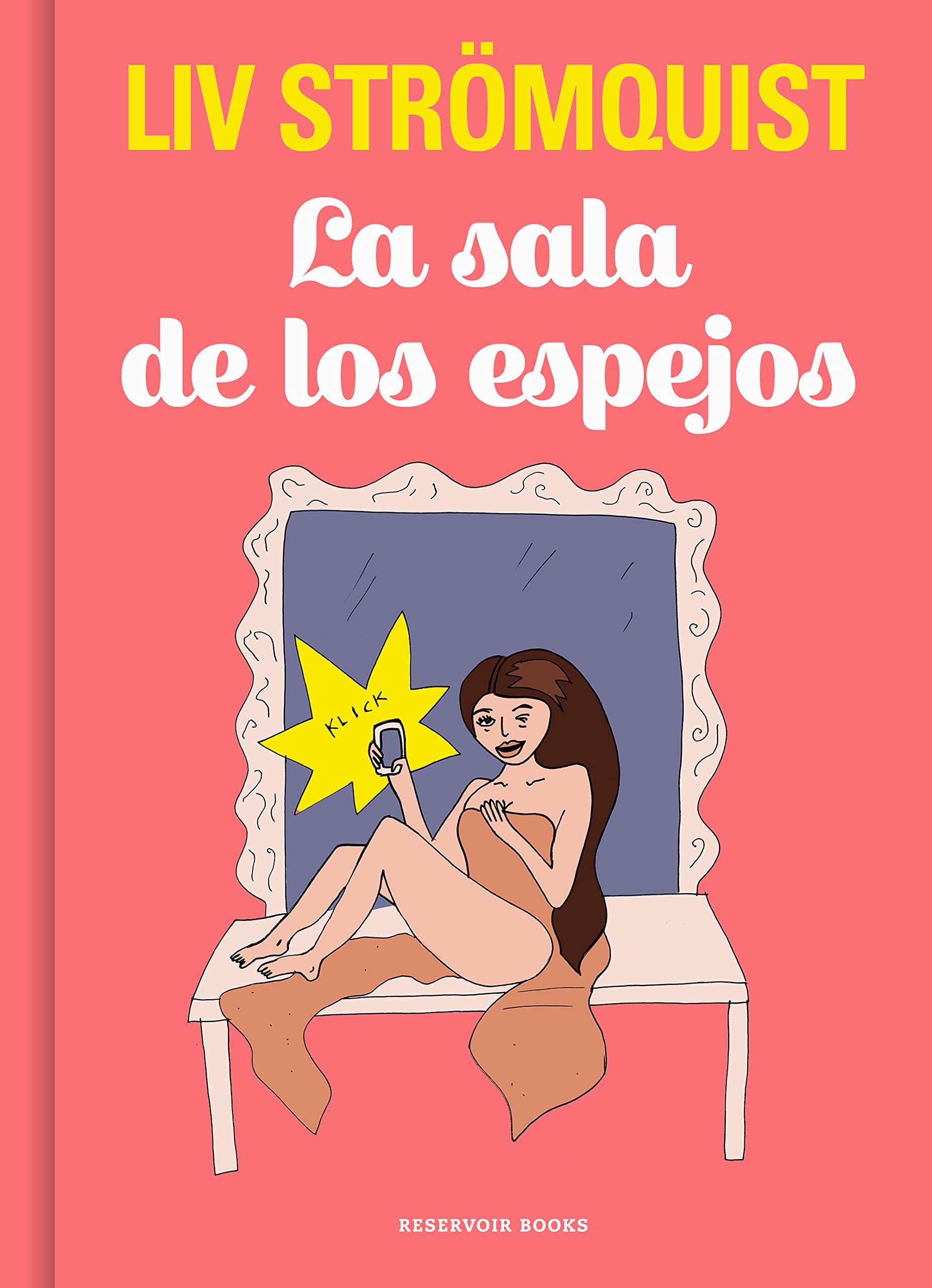 Libro: La sala de los espejos (Reservoir Gráfica)