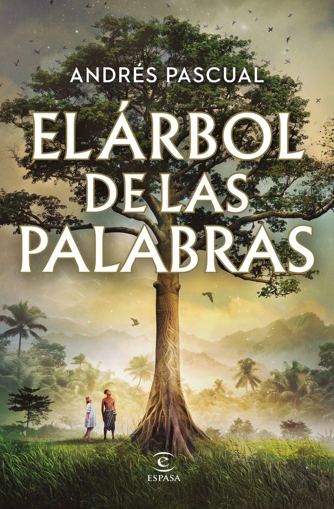 Libro: El árbol de las palabras (ESPASA NARRATIVA)