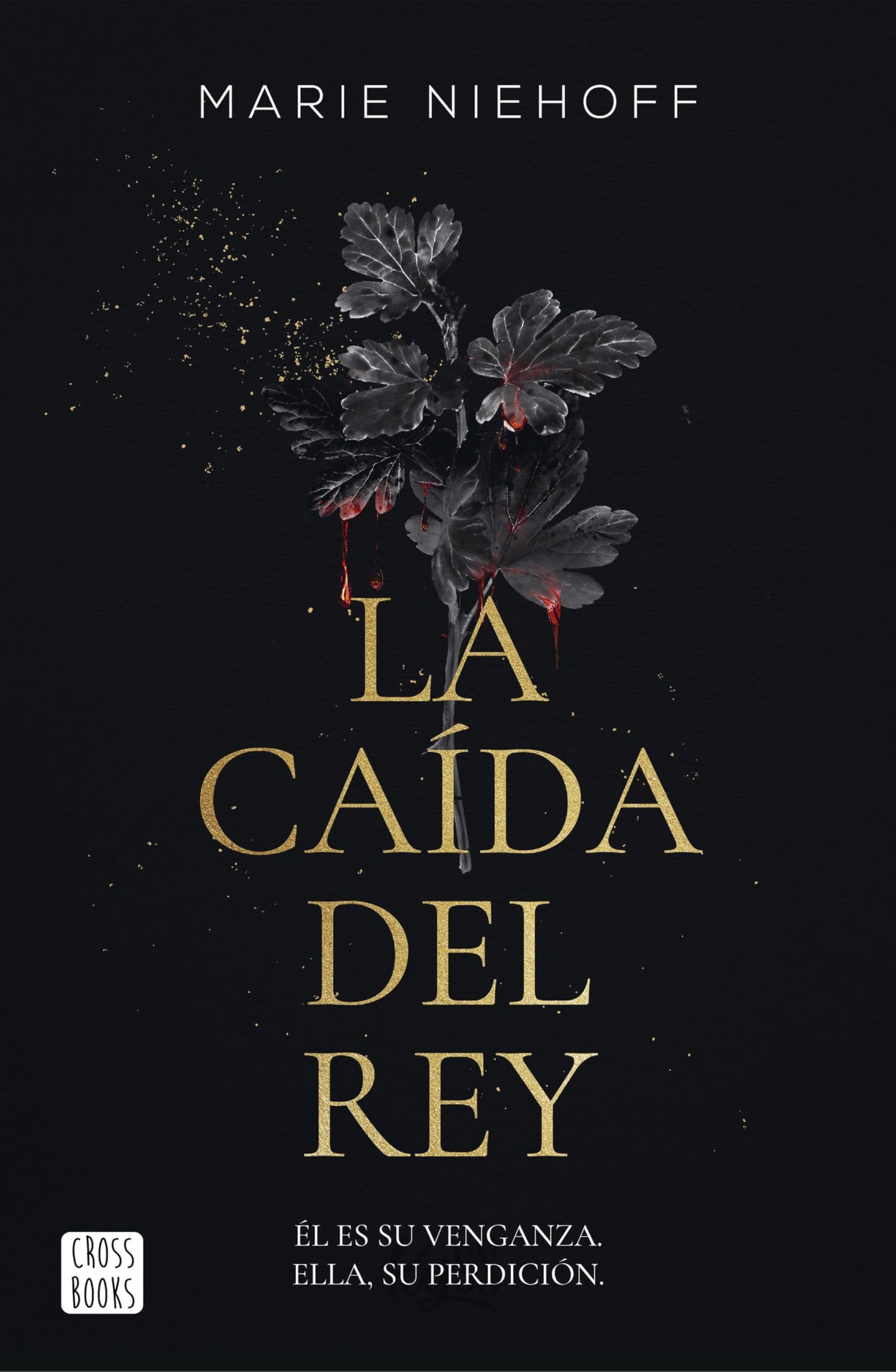 Vampire Royals 1. La caída del rey (Ficción)