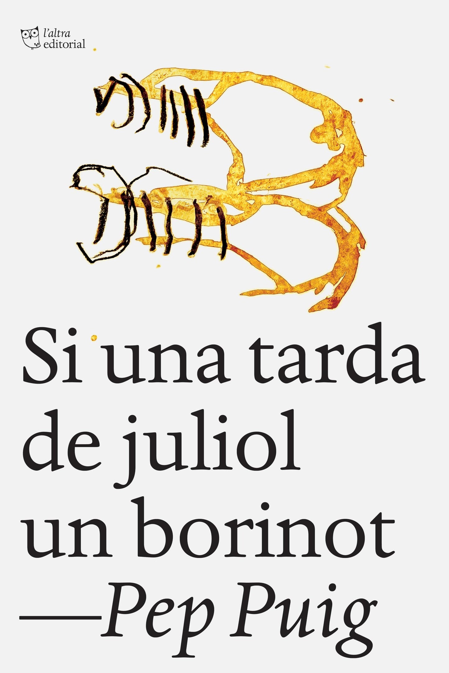 Libro: Si una tarda de juliol un borinot
