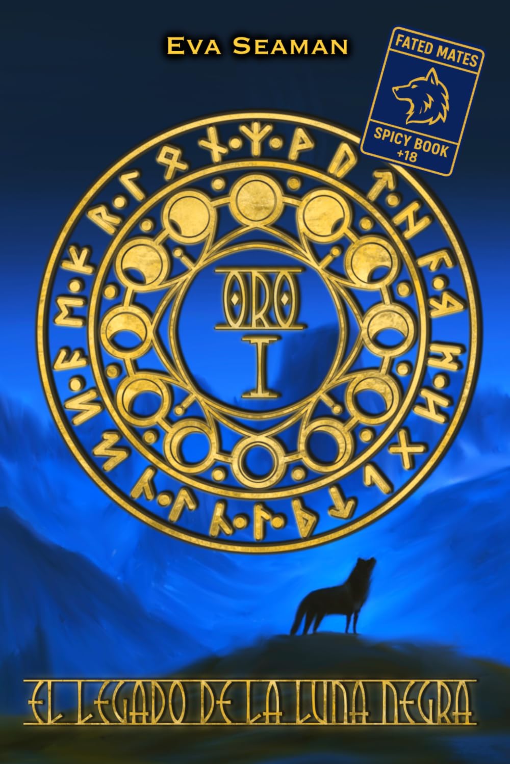 Libro: Oro 1: LLN. 1. (El legado de la Luna Negra)