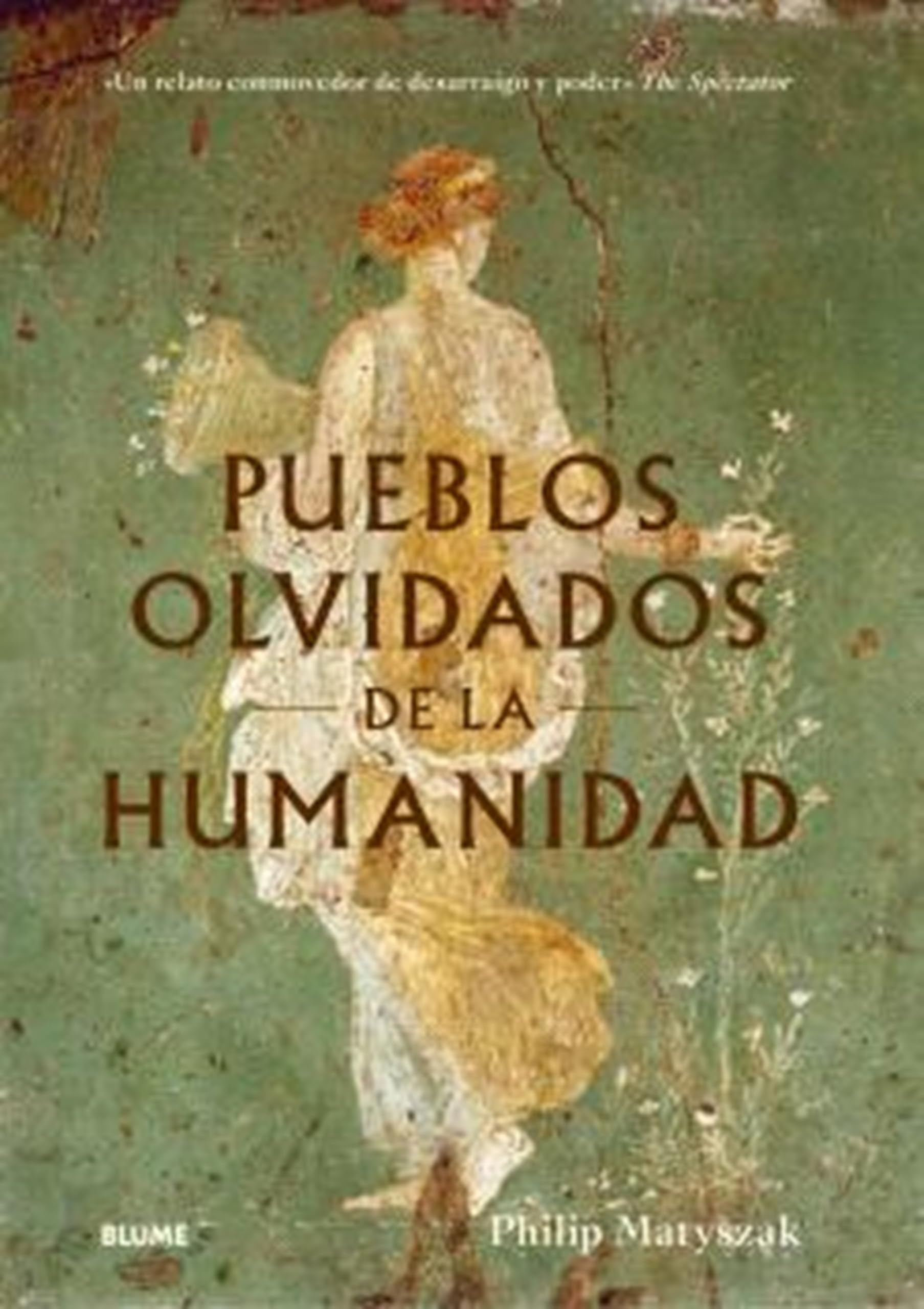 Libro: Pueblos olvidados de la humanidad