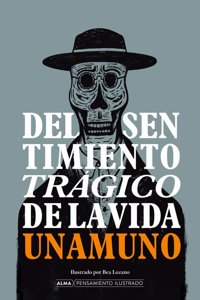 Libro: Del sentimiento trágico de la vida (Pensamiento ilustrado) (Spanish Edition)