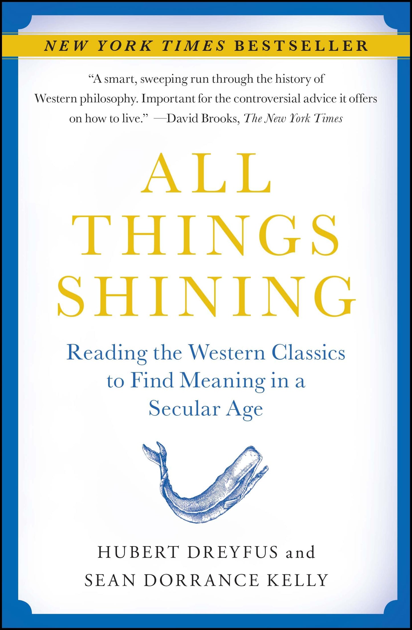 Libro: All Things Shining: Reading the Western Classics to Find Meaning in a Secular Age