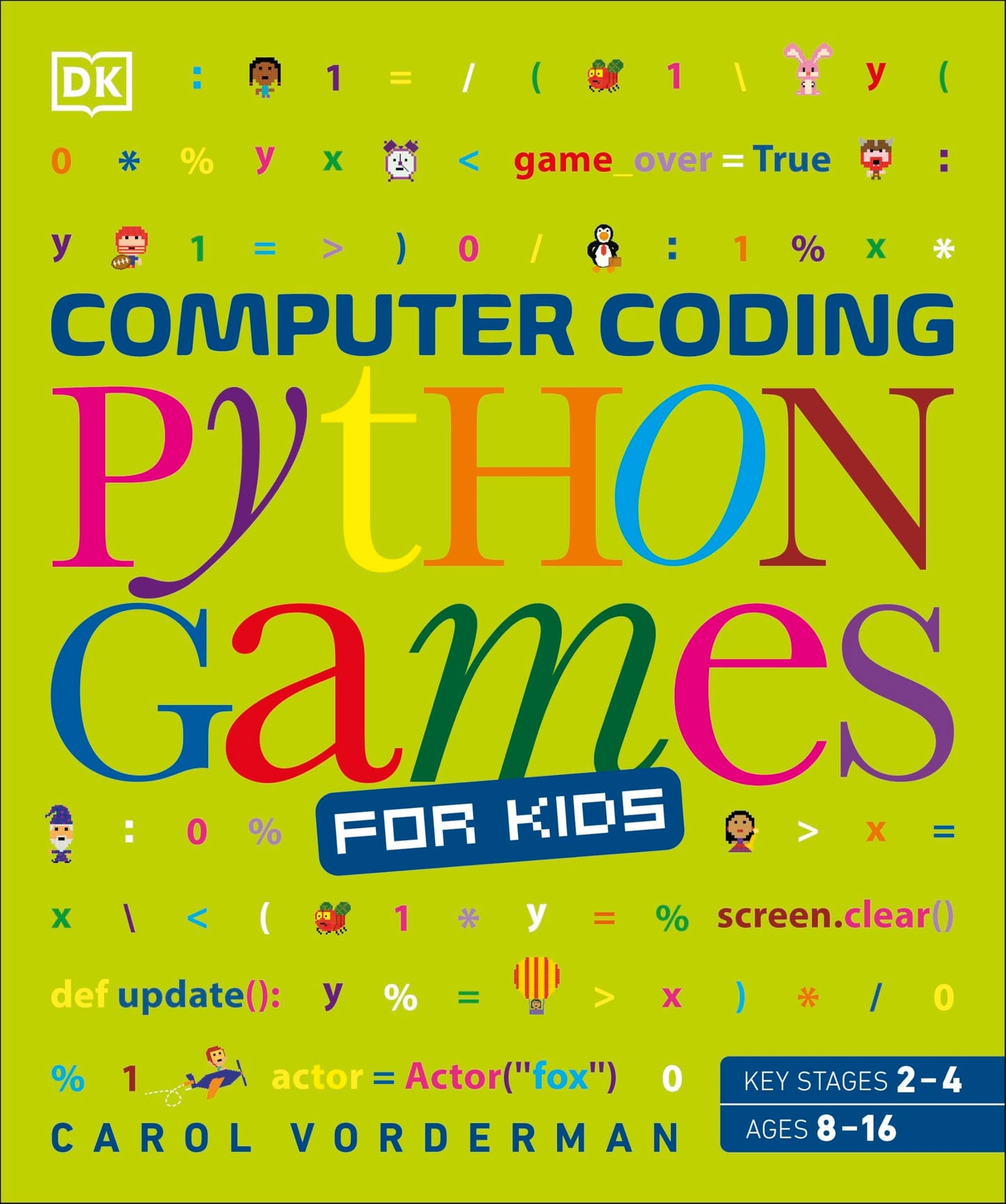 Libro: Computer Coding Python Games for Kids (DK Help Your Kids With)