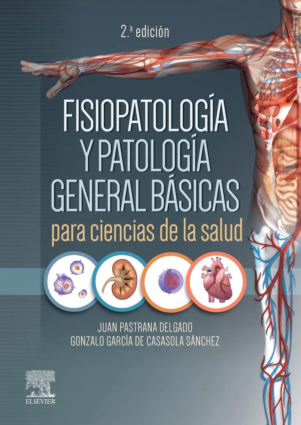 Libro: Fisiopatología y patología general básicas para ciencias de la salud, 2.ª Edición