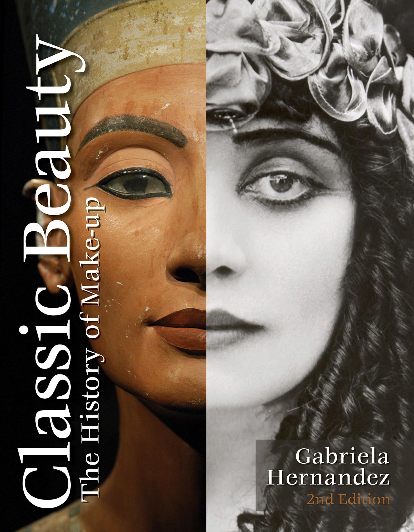 Libro: Classic Beauty: The History of Makeup